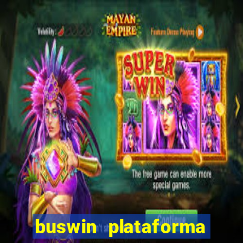 buswin plataforma de jogos